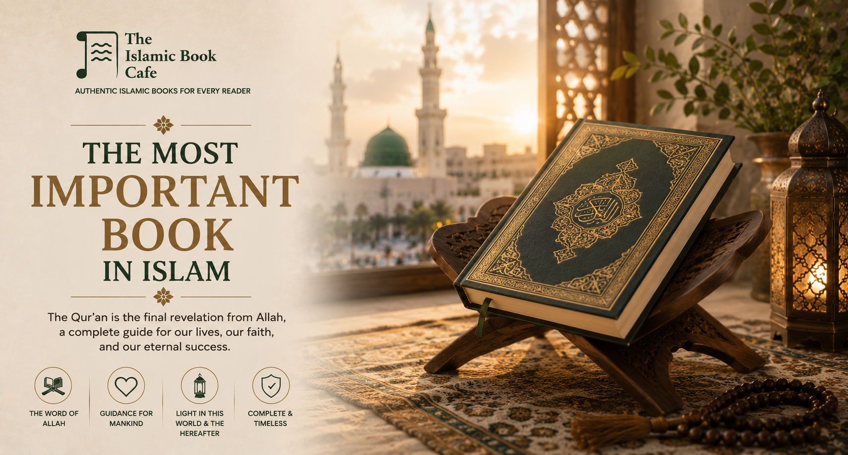 The Quran — The Word of Allah and the Foundation of Islam — The Islamic Book Cafe