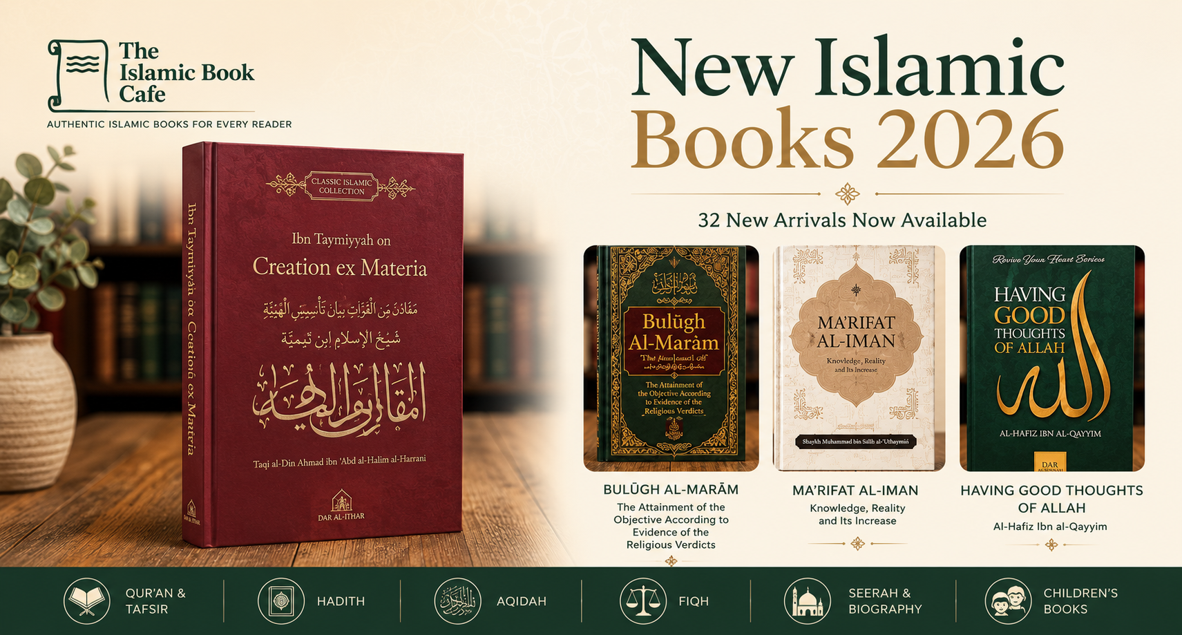 New Islamic Books 2026 — 32 New Arrivals at The Islamic Book Cafe — The Islamic Book Cafe