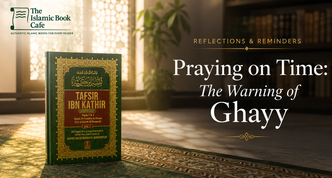 Praying On Time and the Warning of Ghayy in Surah Maryam