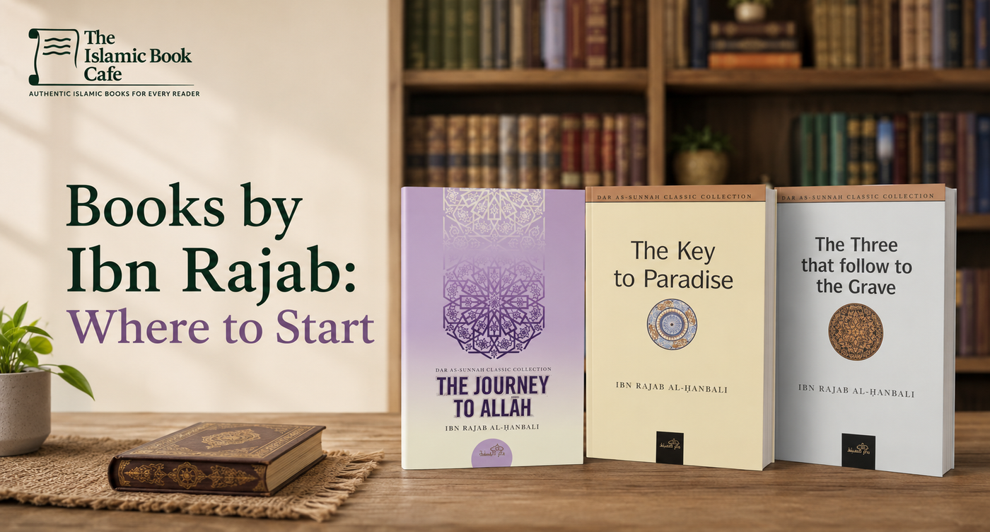 Books by Ibn Rajab: Where to Start