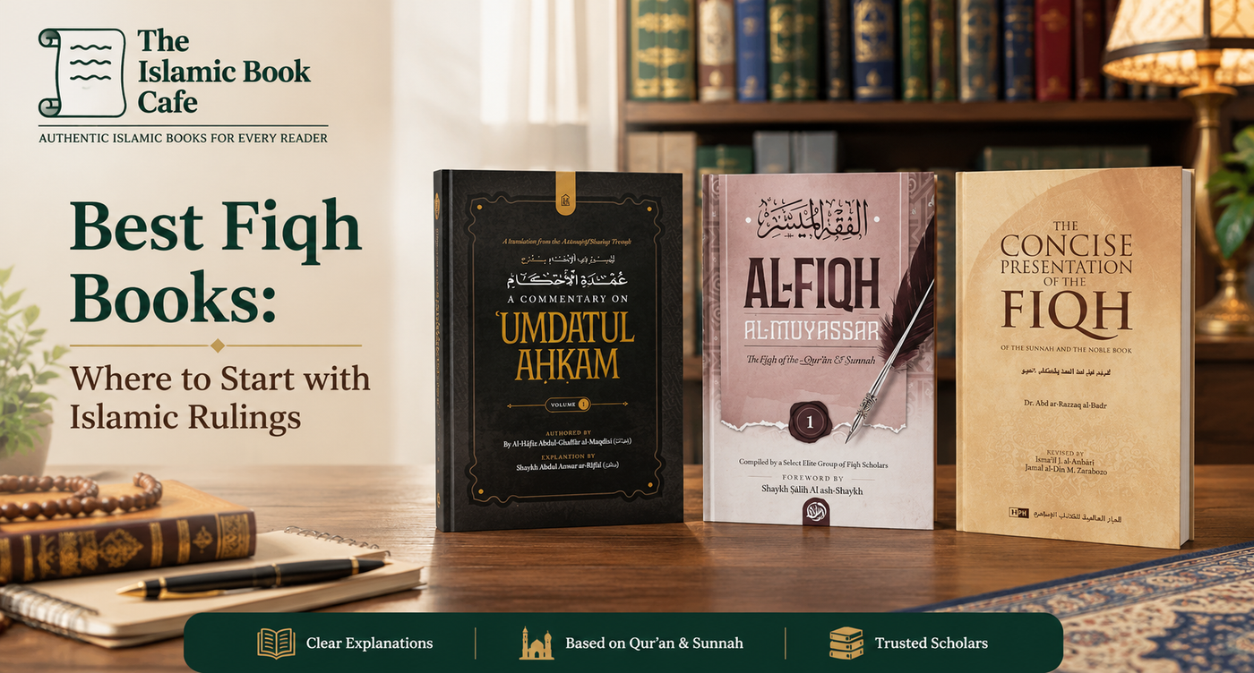Best Fiqh Books: Where to Start with Islamic Rulings