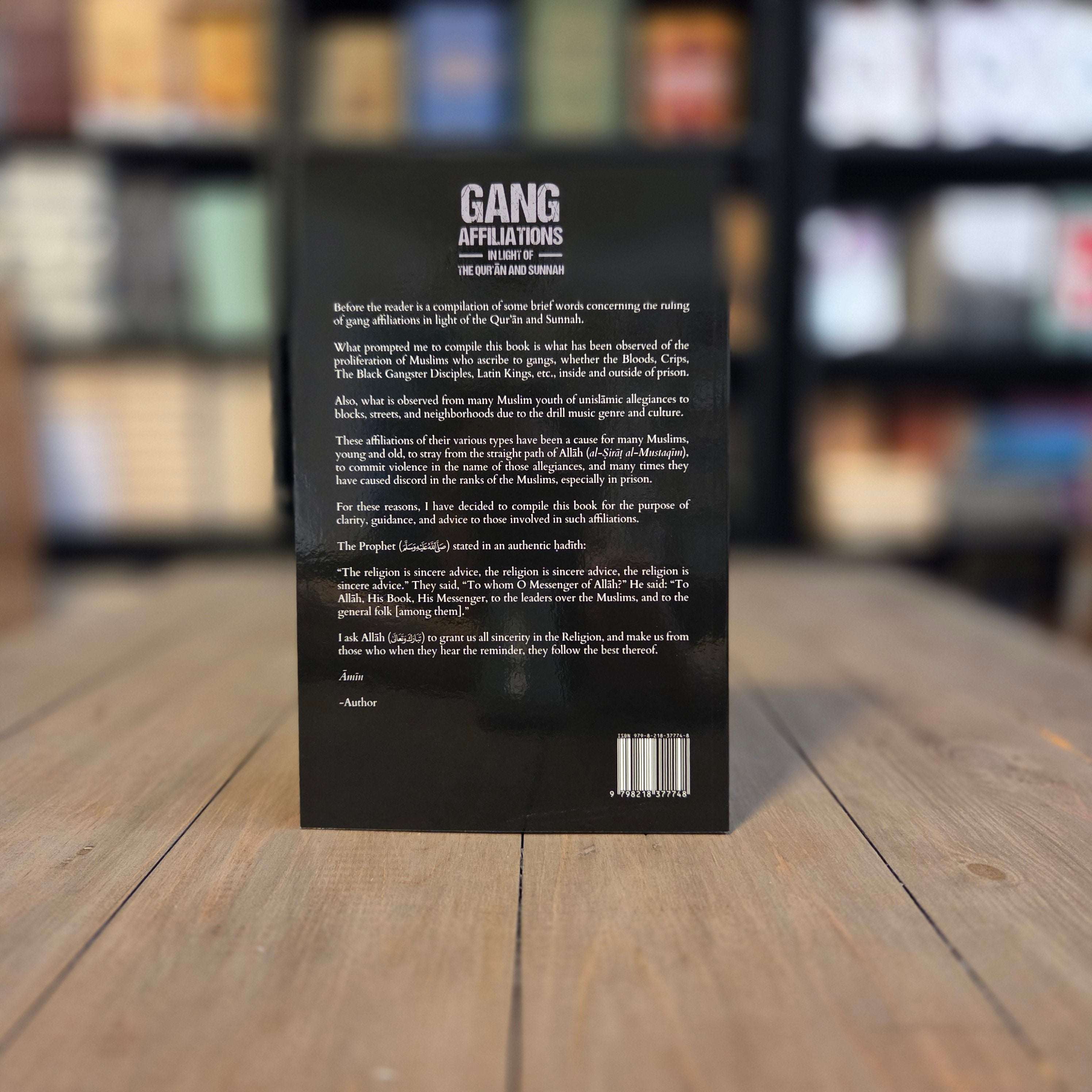 Gang Affiliations In Light of The Qur'an & Sunnah Compiled By Anwar Wright