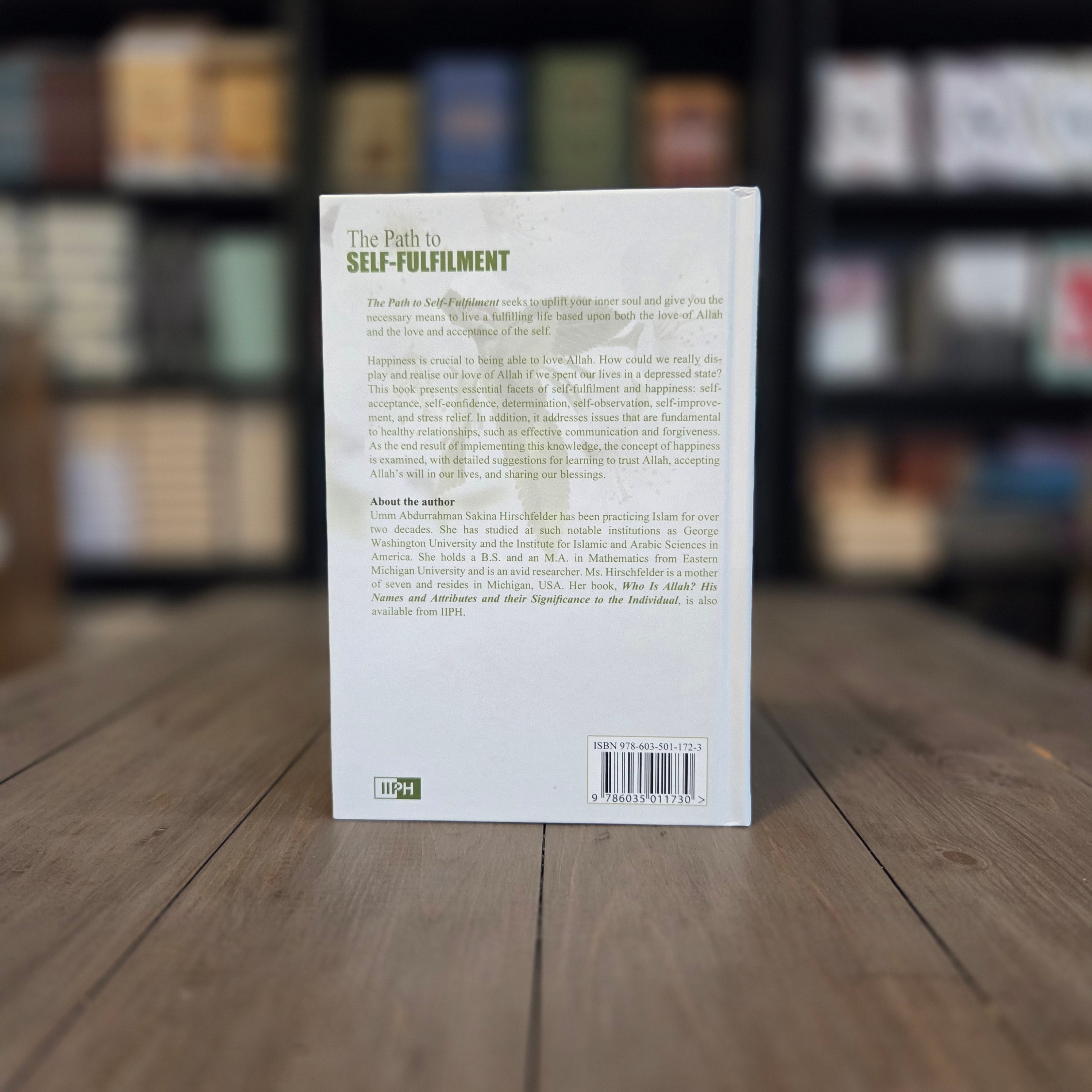 The Path to Self-Fulfilment By Umm Abdurrahman Sakina Hirschfelder