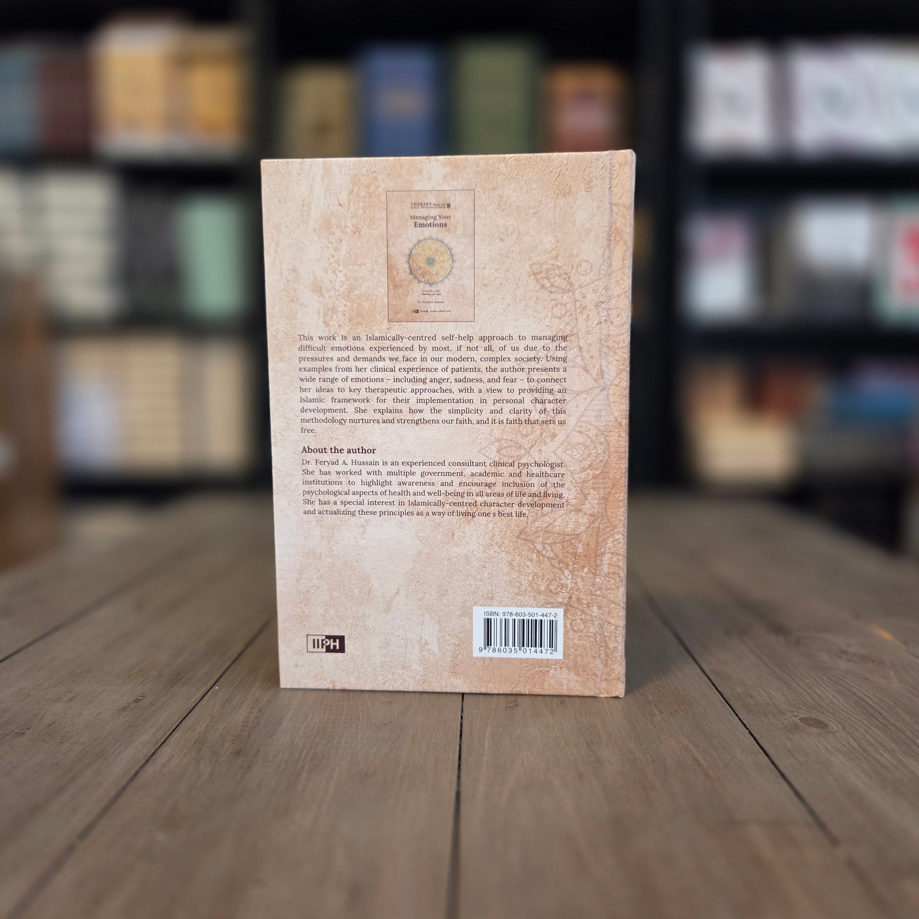 Managing Your Emotions | Therapy from The Qur'an and Sunnah Series Book 2