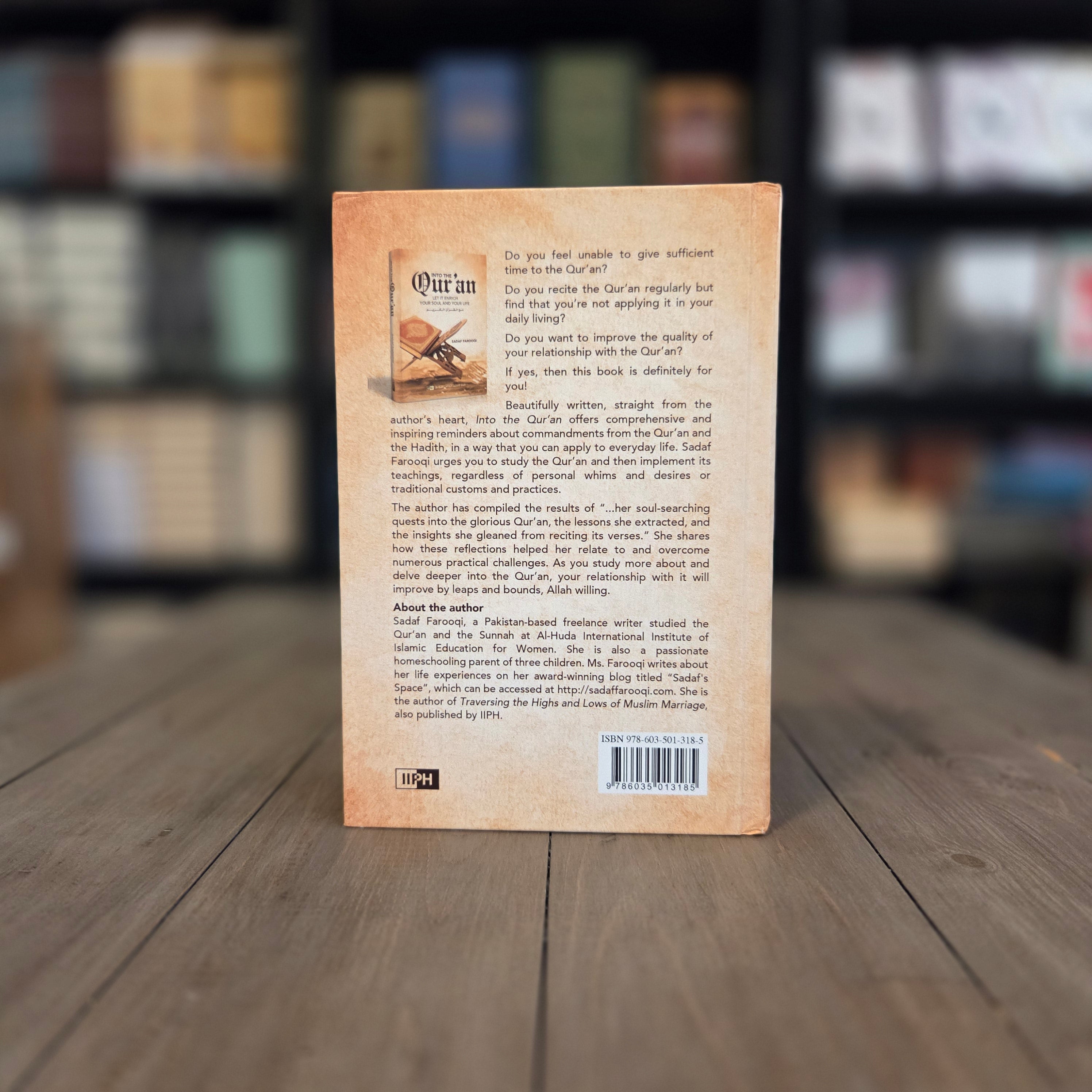 Into The Qu'ran | Let It Enrich Your Life By Sadaf Farooqi