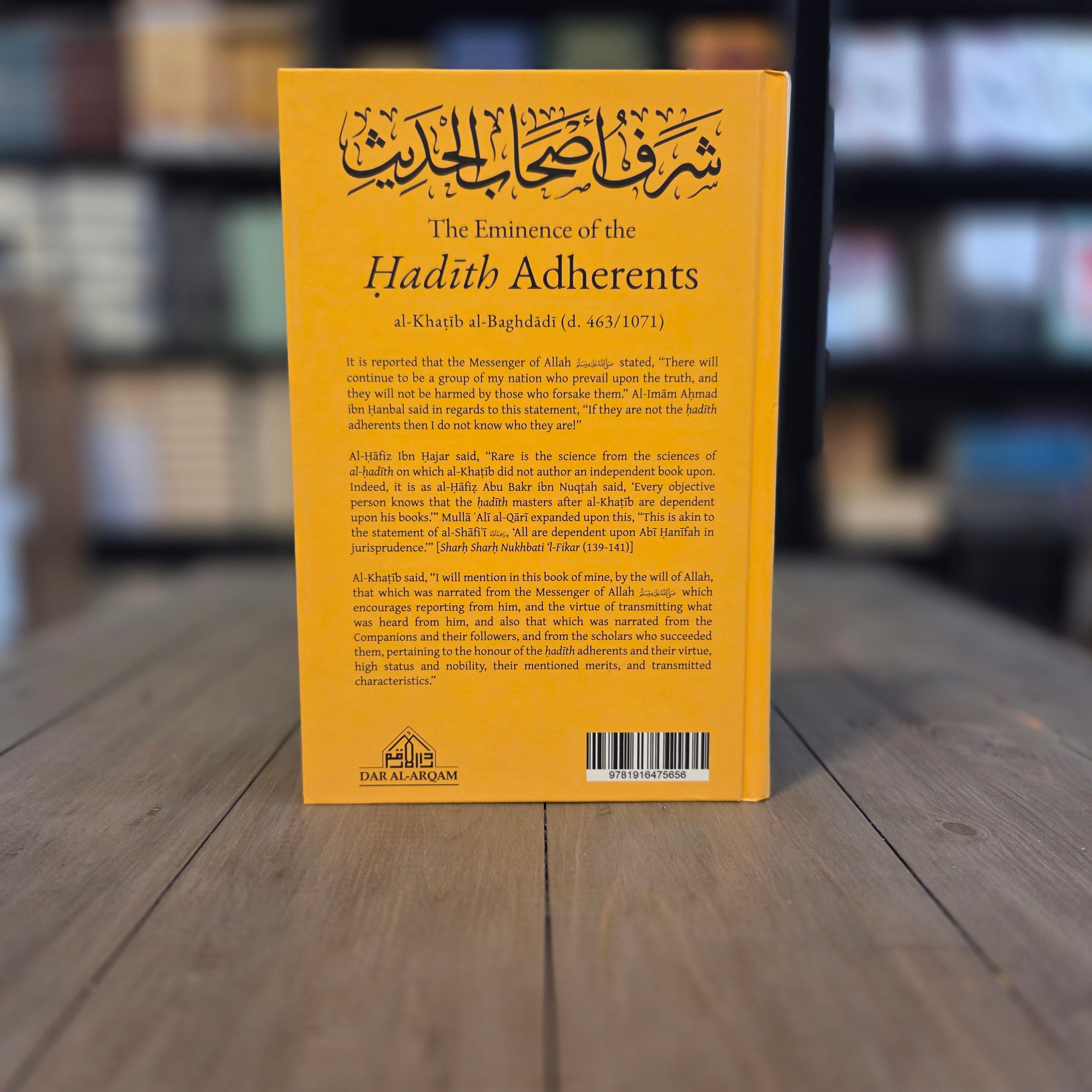 The Eminence of the Hadith Adherents