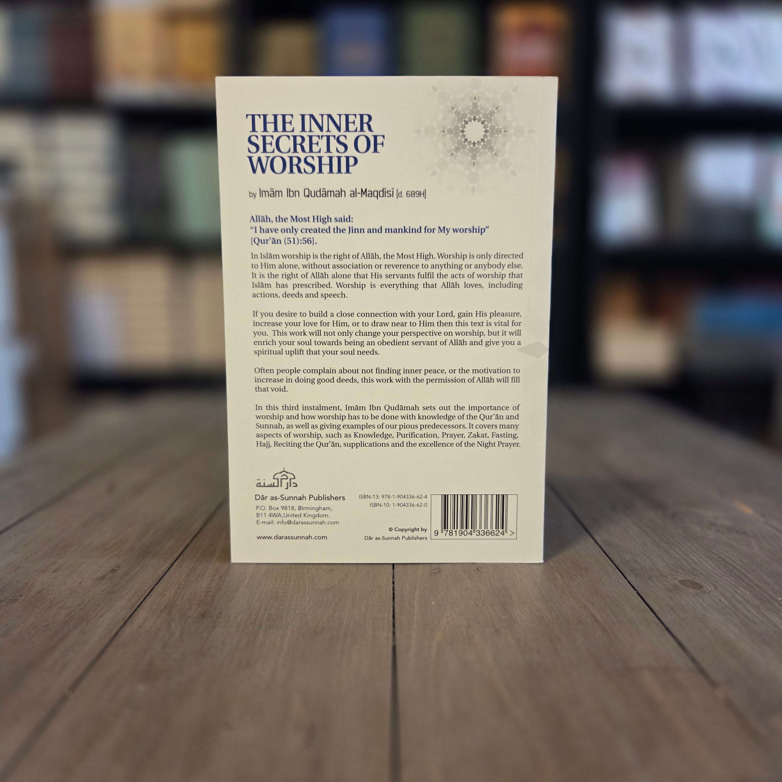 The Inner Secrets of Worship By Imam ibn Qudamah al-Maqdisi (d. 620H)
