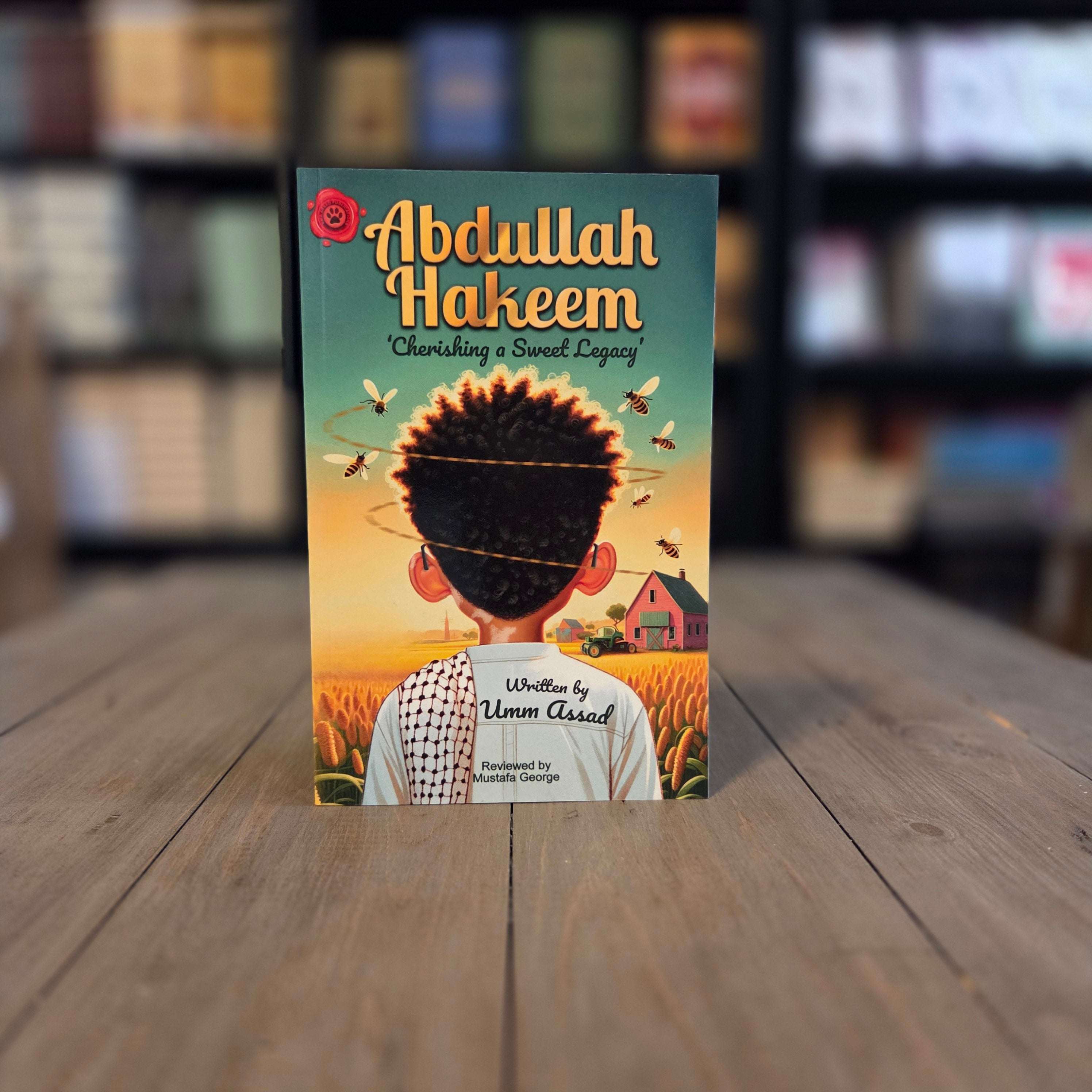 Abdullah Hakeem Cherishing a Sweet Legacy by Umm Assad — The Islamic Book Cafe