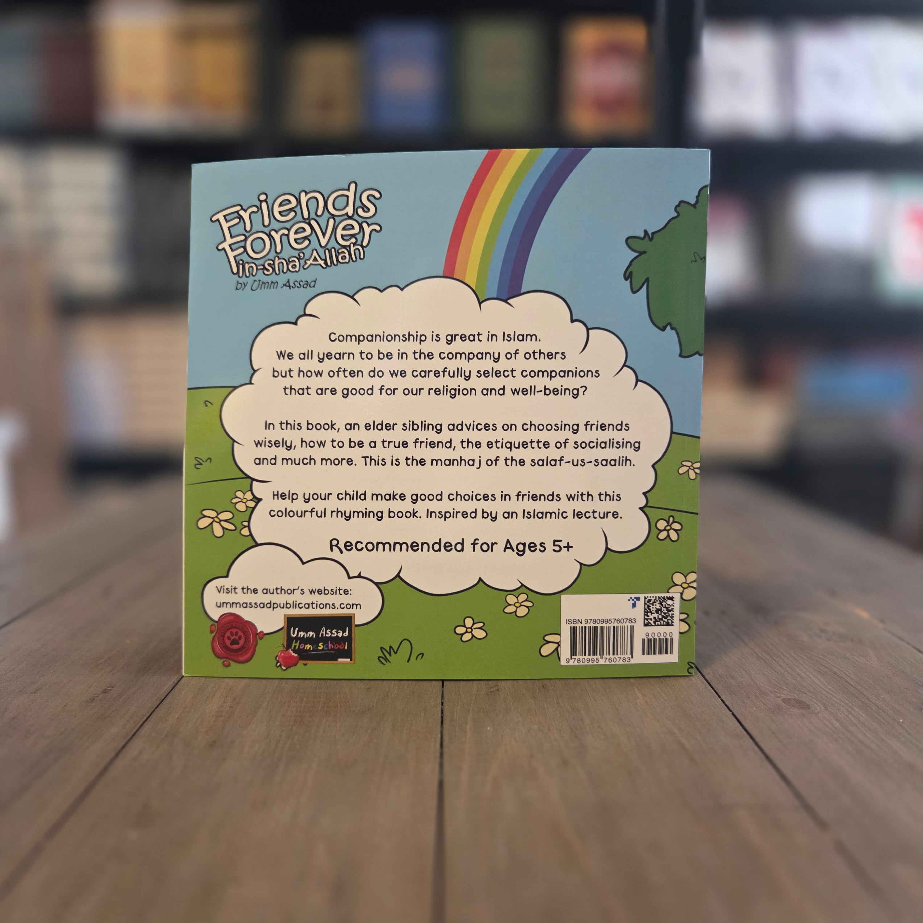 Friends Forever (in-sha'Allah) By Umm Assad