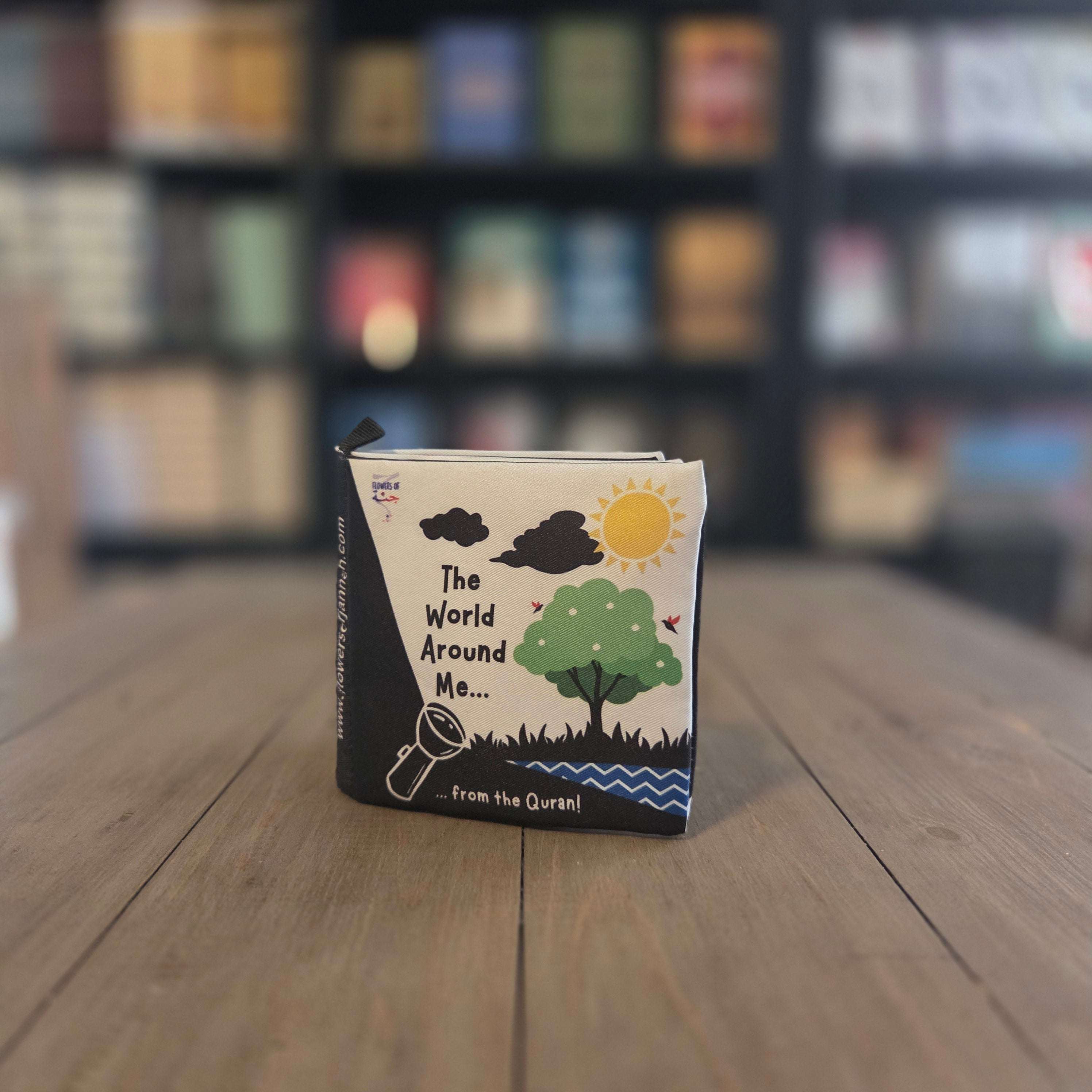 The World Around Me First Words from Quran Bilingual Crinkle Cloth Book — The Islamic Book Cafe