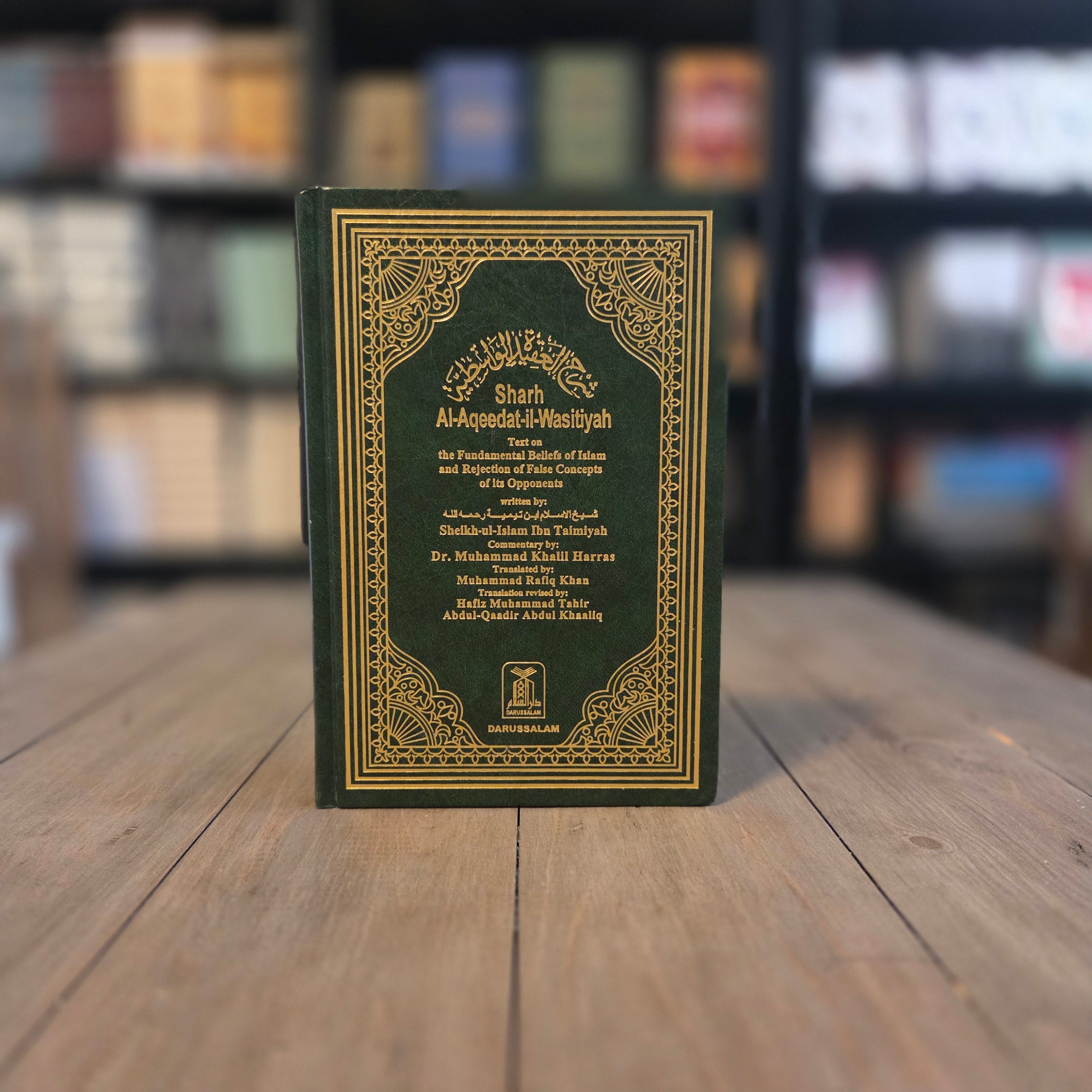 Sharh Al-Aqeedat-il-Wasitiyah By Ibn Taymiyyah