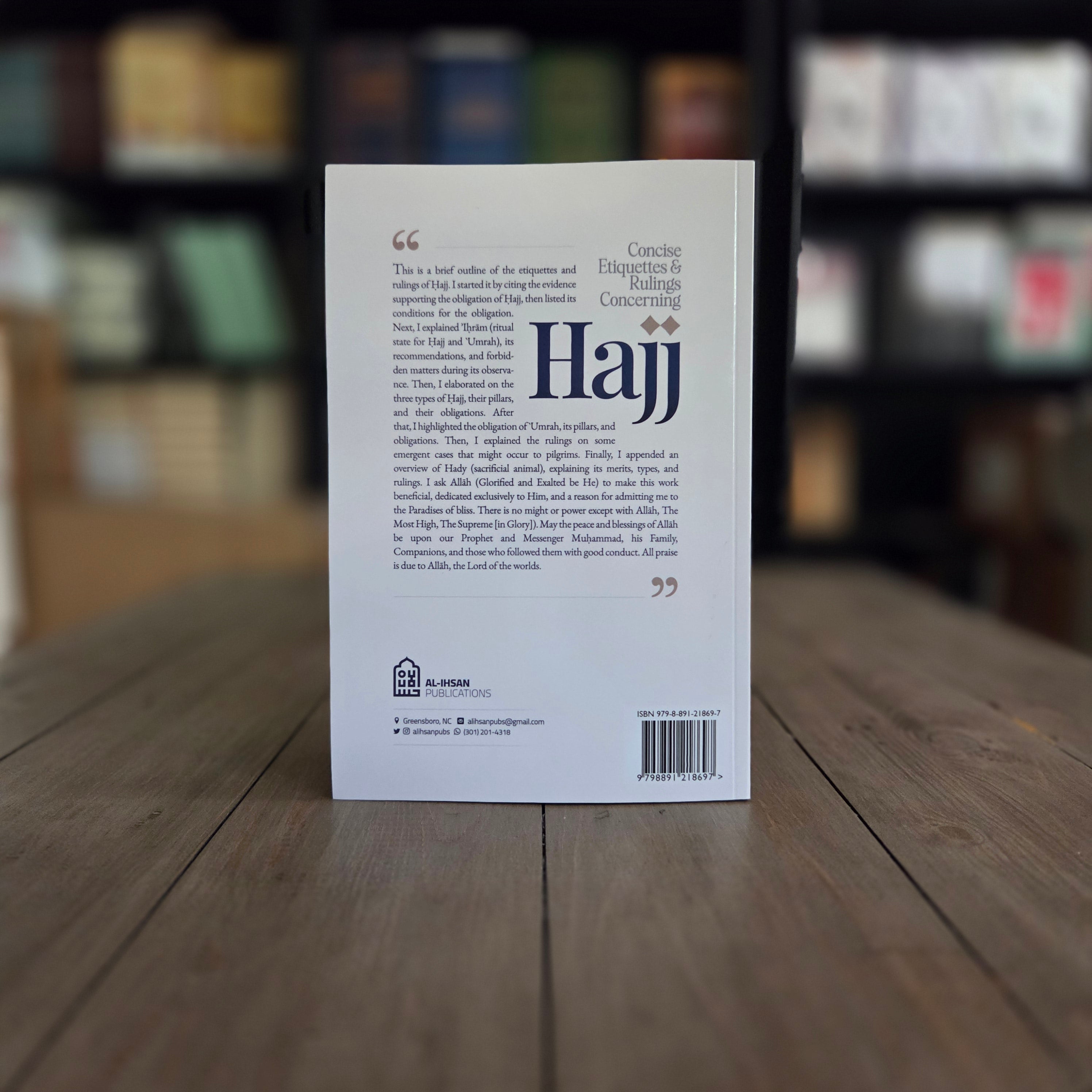 Concise Etiquettes and Rulings Concerning Hajj By Shaykh Abdul Aziz Ibn Abdullah Al-Rajihi