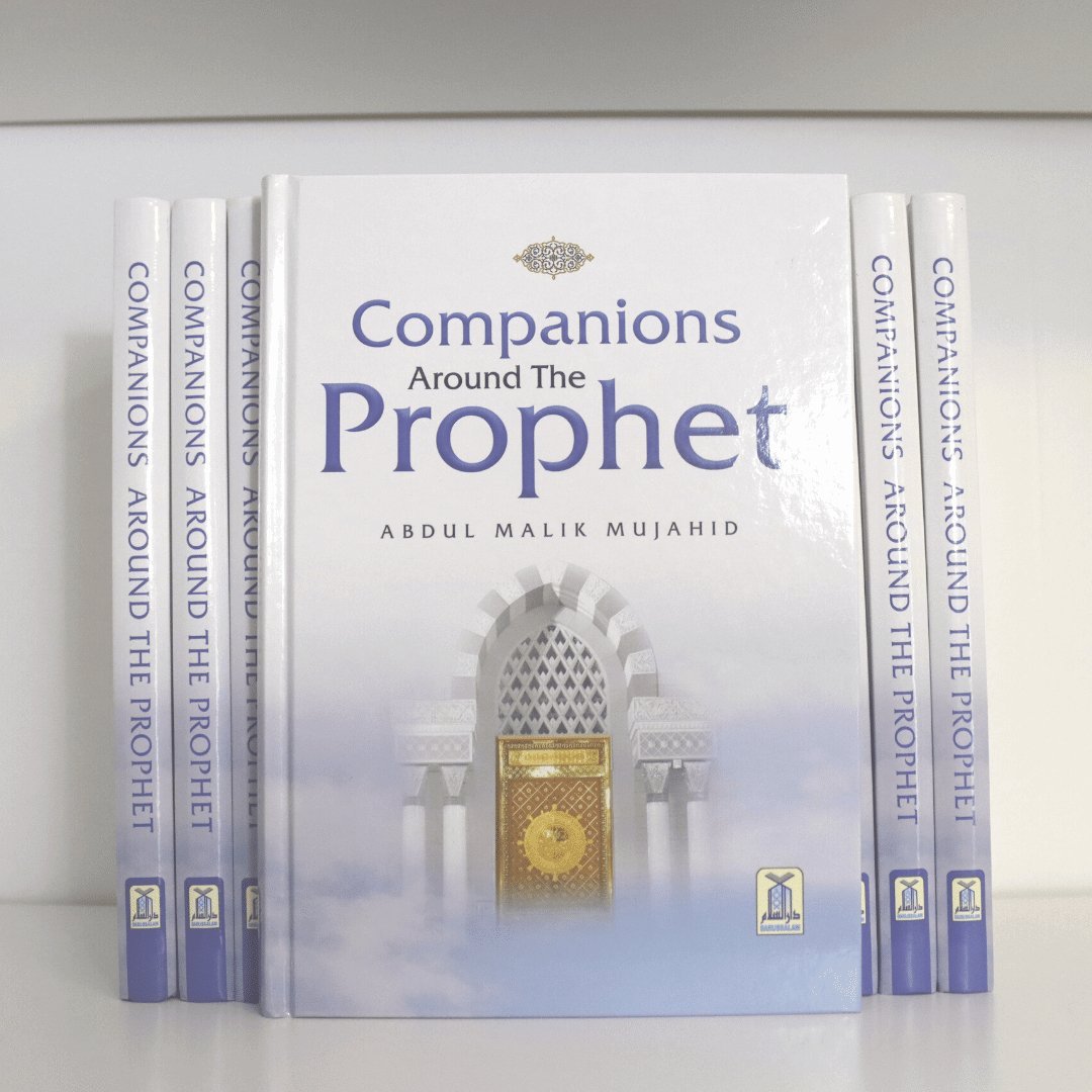 Companions Around The Prophet - The Islamic Book Cafe LLC