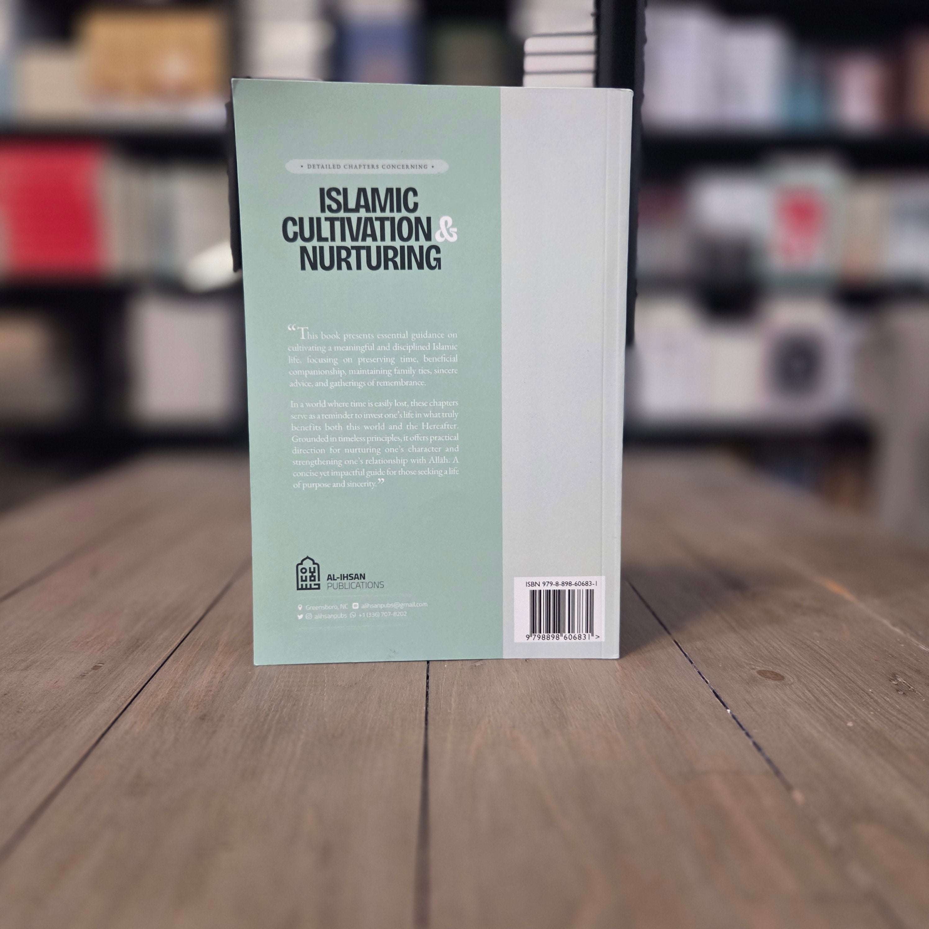 Detail Chapters Concerning Islamic Cultivation and Nurturing By Shaykh Abdul Azeez Ibn Abdullah Al-Rajihi