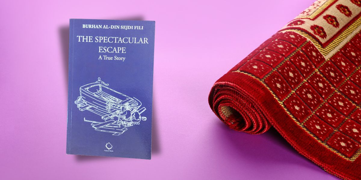 The Spectacular Escape | A True Story By: Burhan Al-Din Sejdi Fili