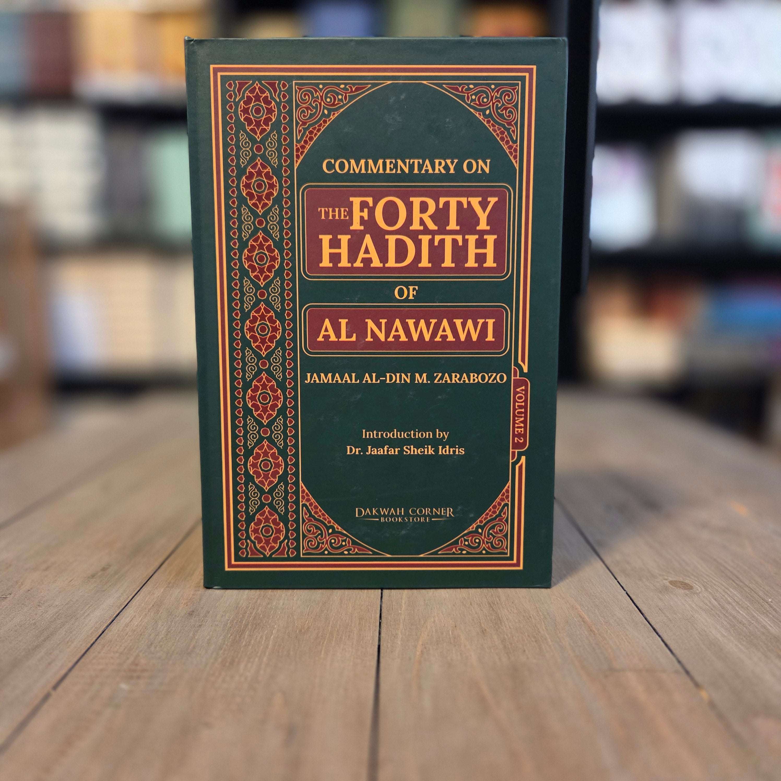 Commentary On The Forty Hadith of Al-Nawawi 2 Volumes by Zarabozo — The Islamic Book Cafe