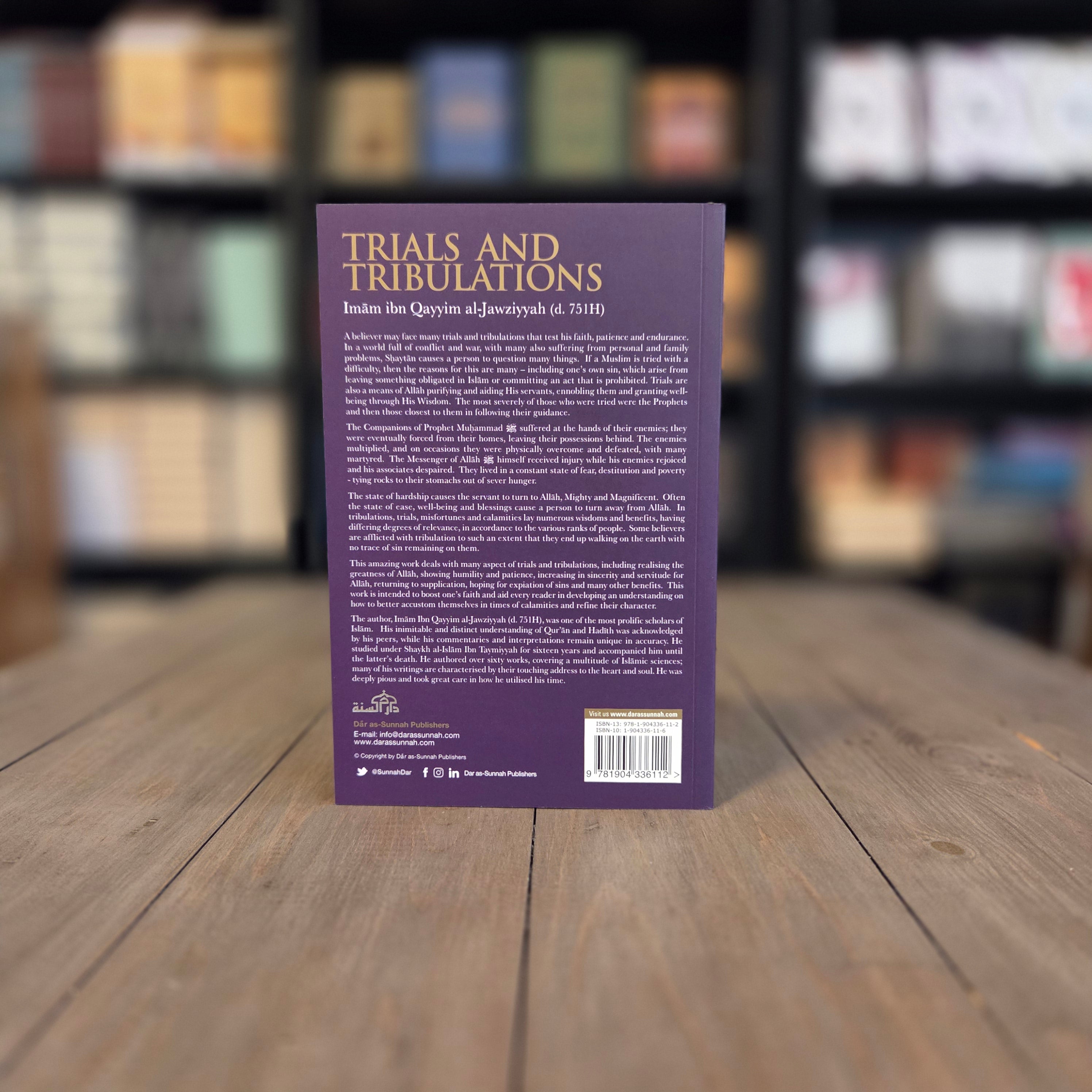 Trials and Tribulations By Ibn Qayyim al-Jawziyyah