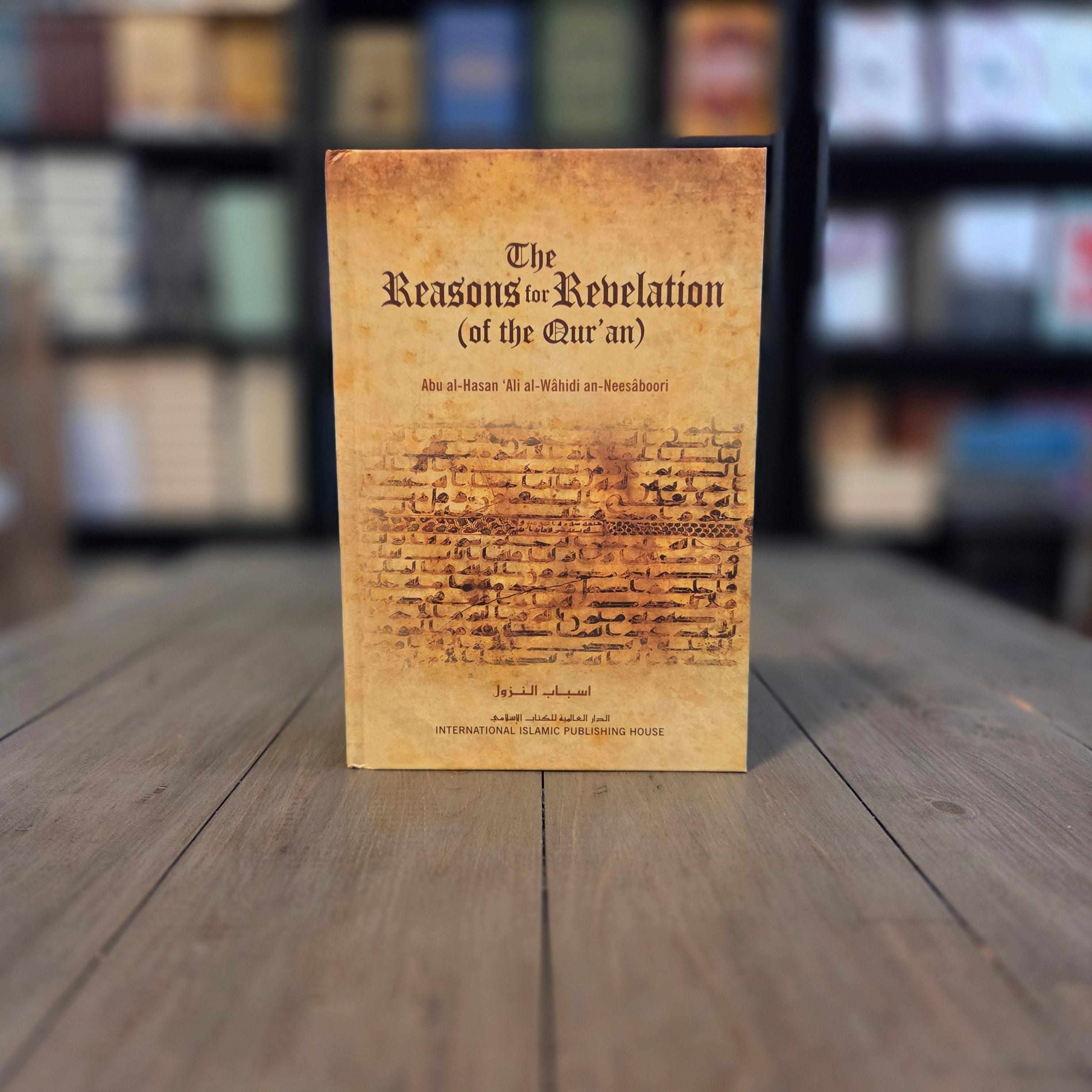 The Reasons for Revelation of The Quran