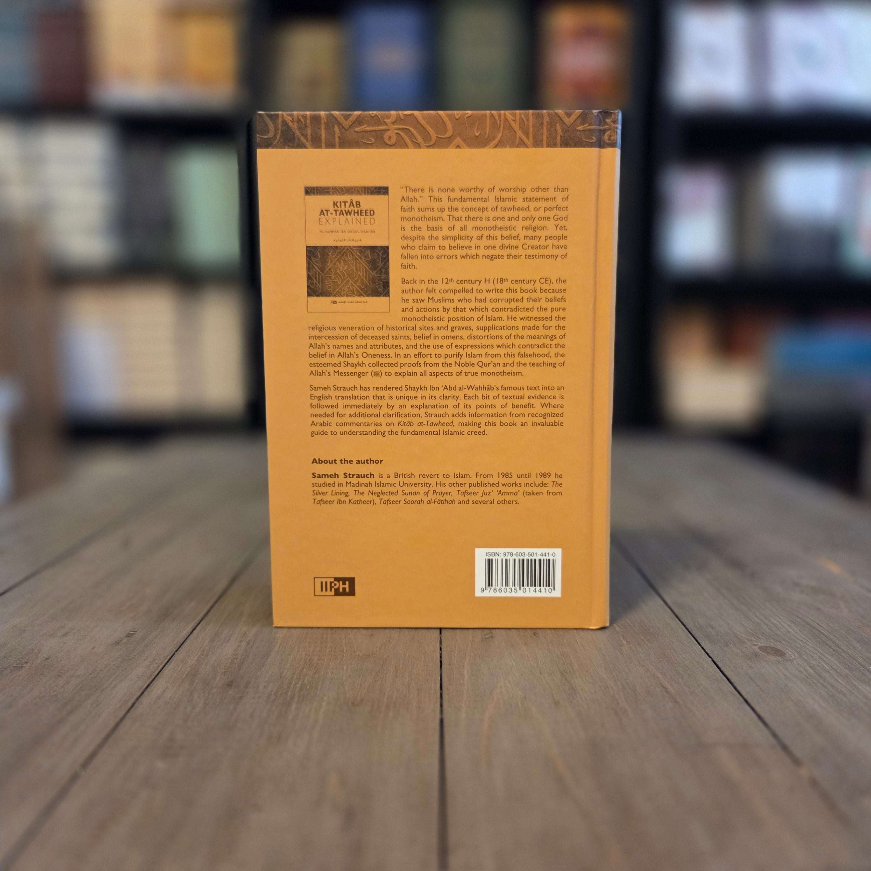 Kitab At-Tawheed Explained by Muhammad ibn Abdul-Wahhab — inside pages — The Islamic Book Cafe
