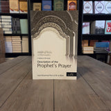 A Textbook on the Prayer Description of the Prophet's Prayer By Muhammad Nasir al-Din al-Albani