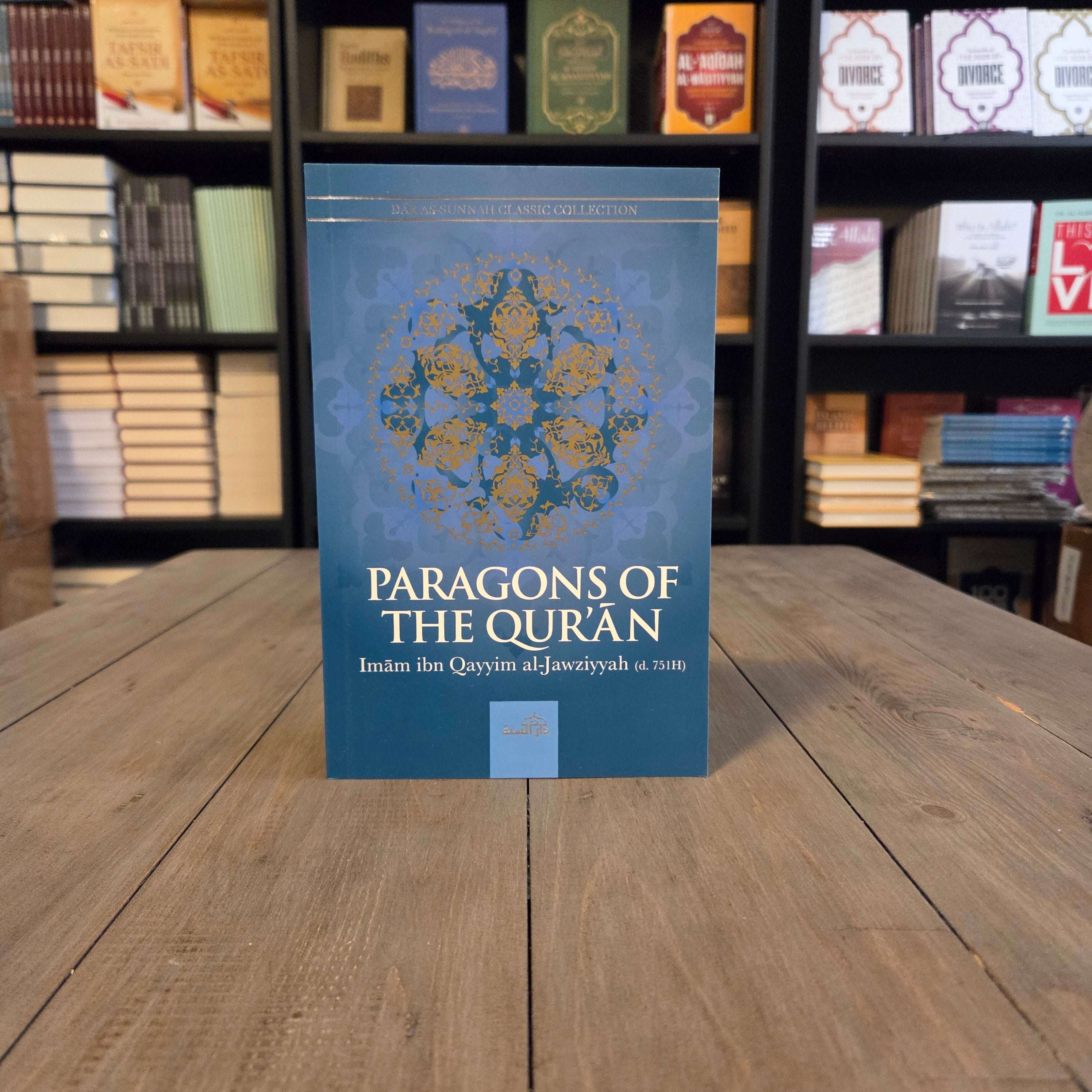 Paragons of The Quran by Ibn al-Qayyim al-Jawziyyah — The Islamic Book Cafe