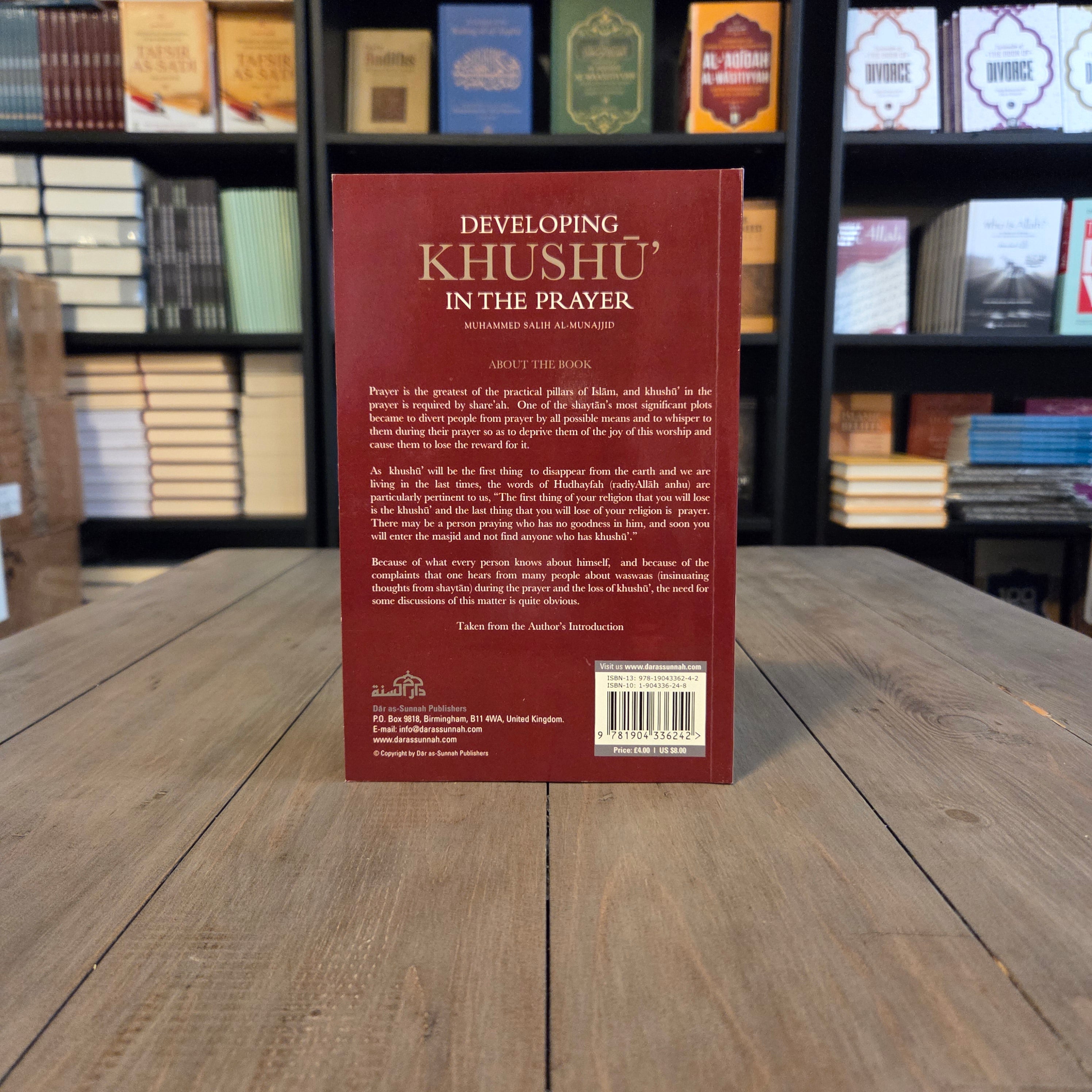 Developing Khushu In The Prayer By Muhammad Salih al-Munajid