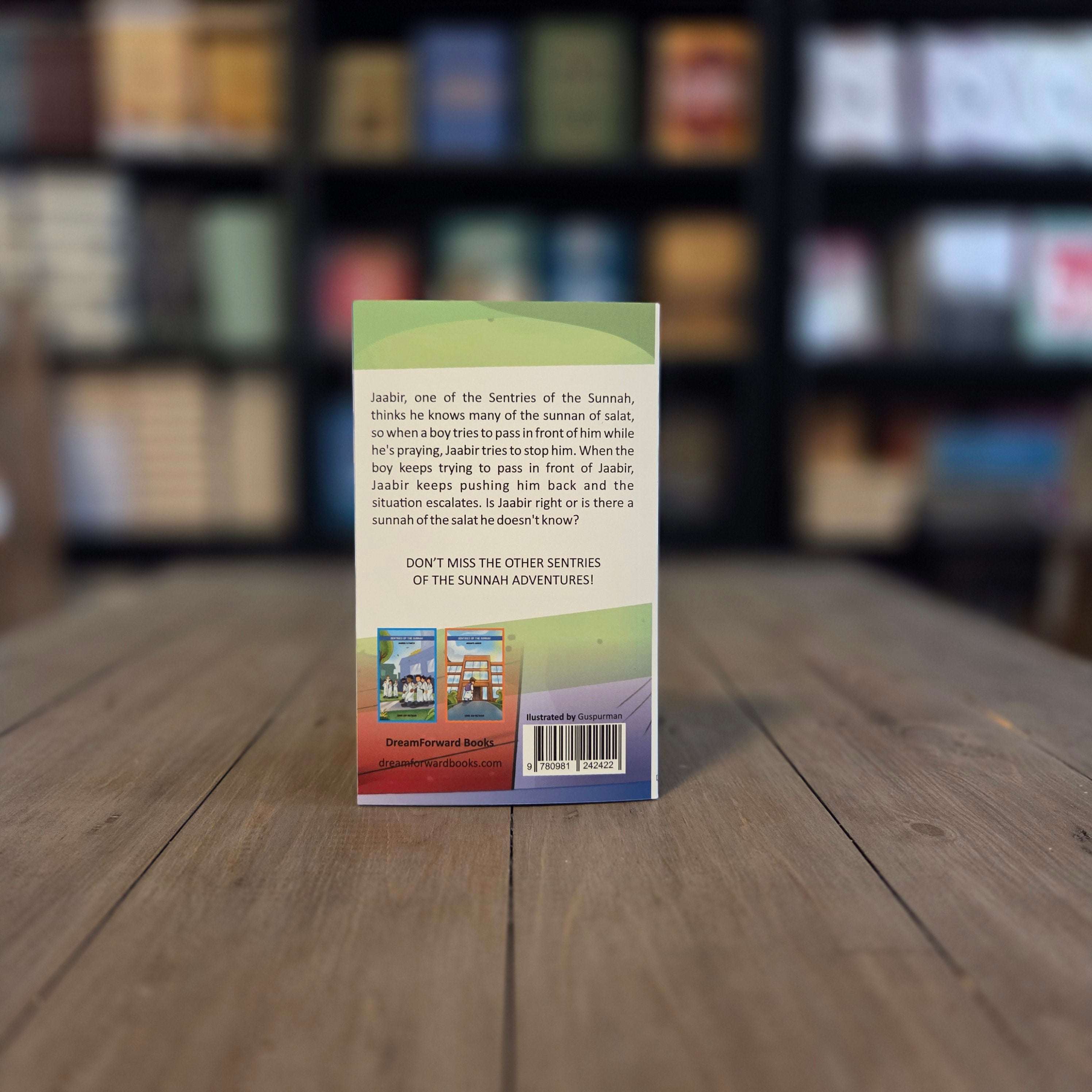 Sentries of the Sunnah: Don't Pass in Front! - Book 3 By Umm An Nu'man