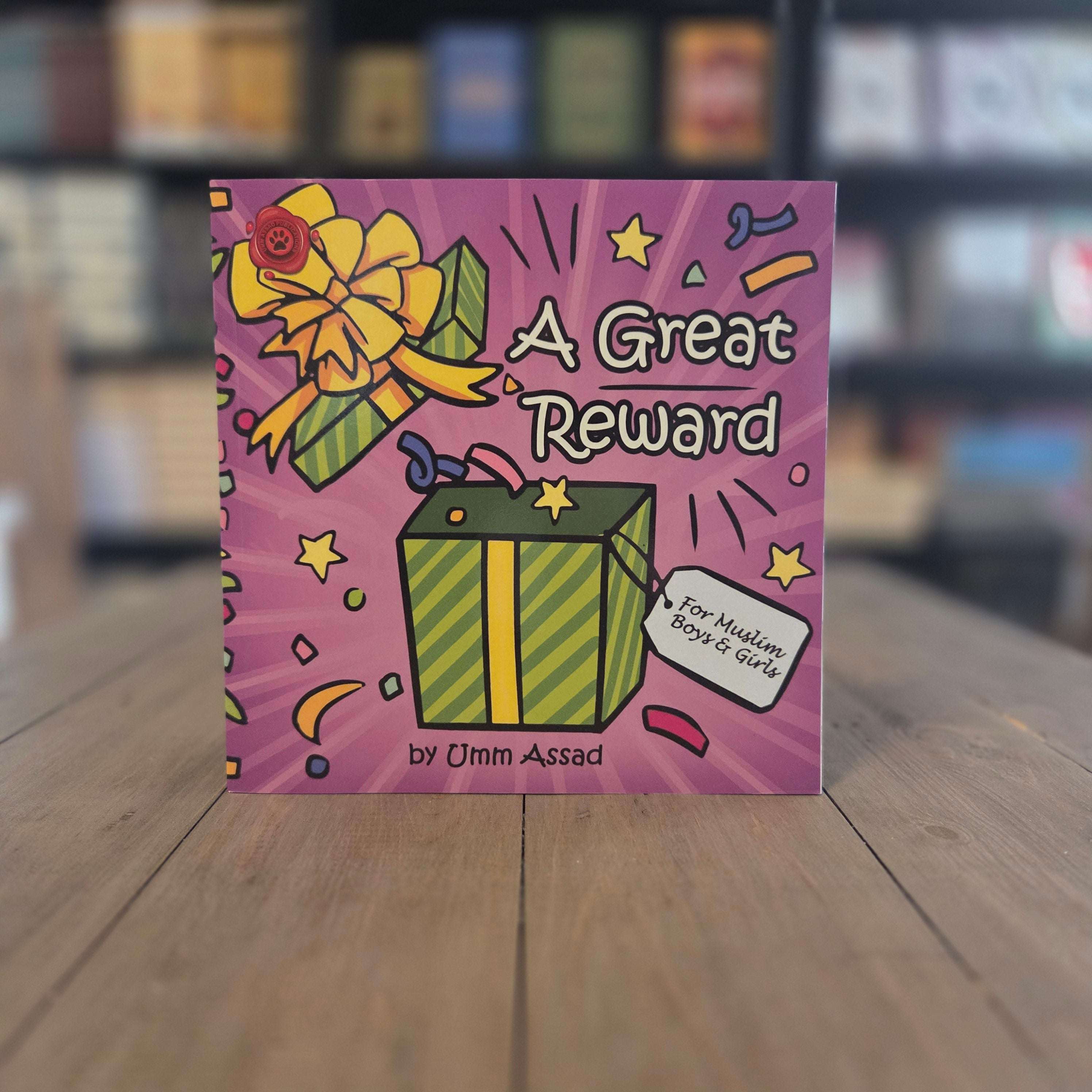 A Great Reward For Muslim Boys and Girls by Umm Assad — The Islamic Book Cafe