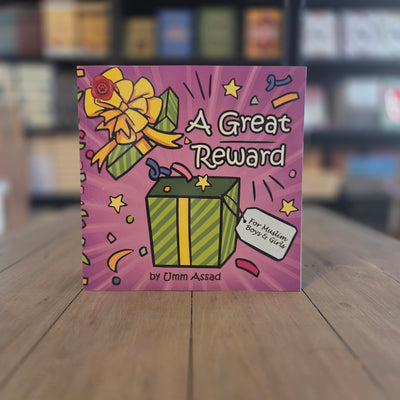 A Great Reward (For Muslim Boys & Girls)| By Umm Assad