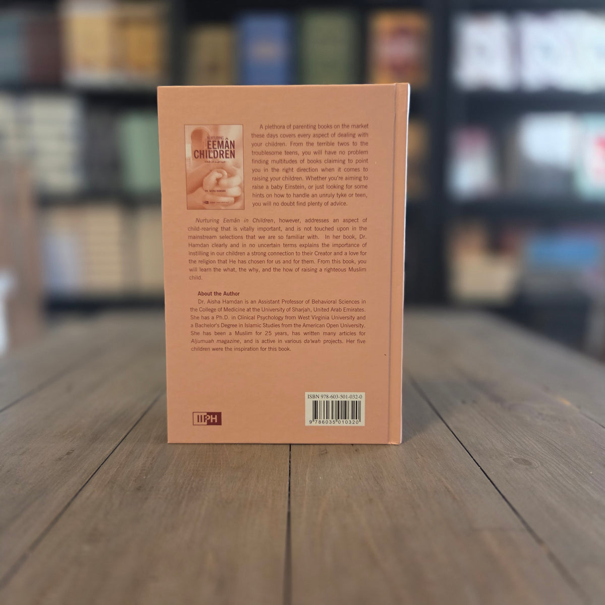 Nurturing Eeman in Children | Dr. Aisha Hamdan | Islamic Book Cafe