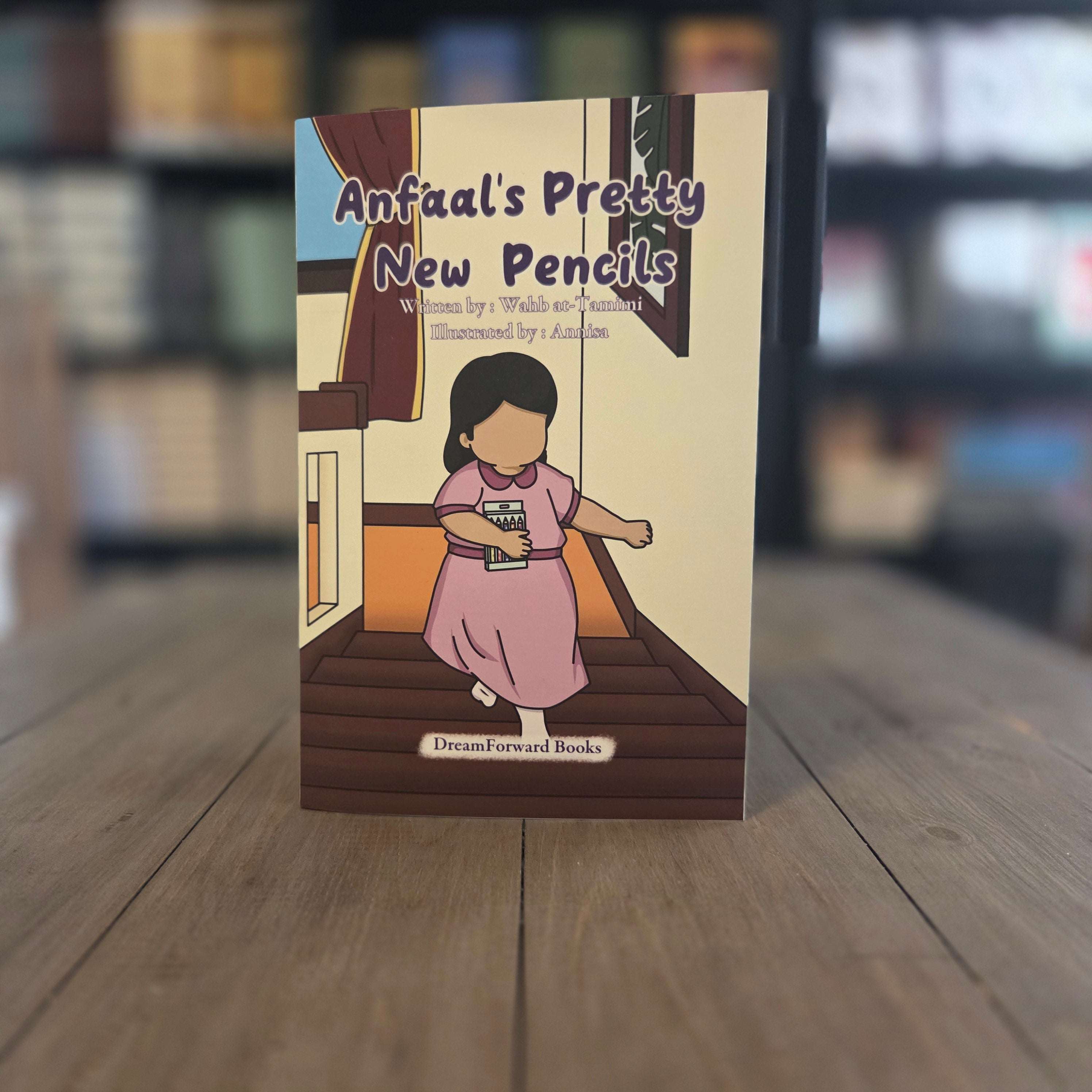 Anfaal's Pretty New Pencils by Wahb at-Tamimi — The Islamic Book Cafe