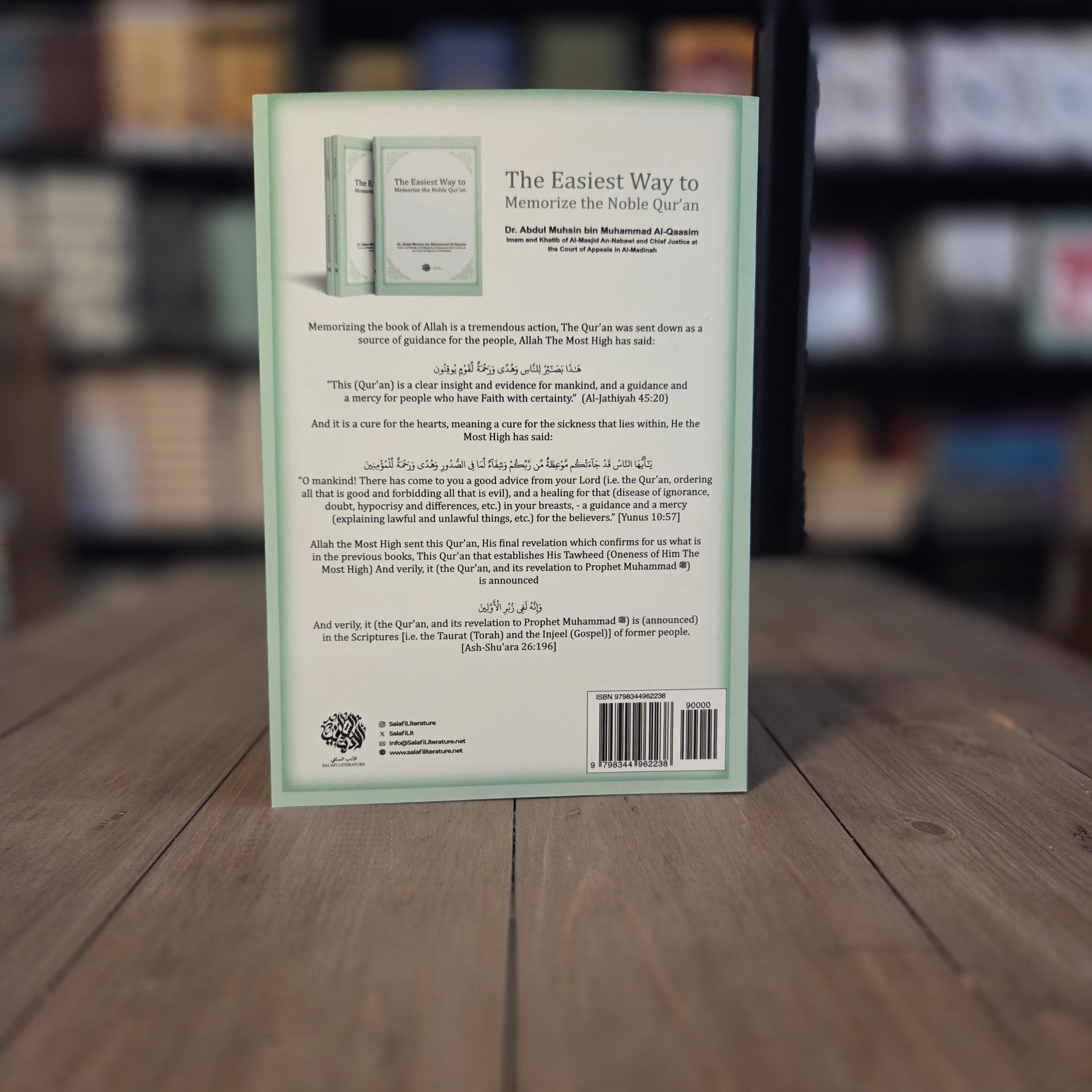The Easiest Way To Memorize The Noble Quran By Dr. Abdul Musin bin Muhammad Al-Qasim
