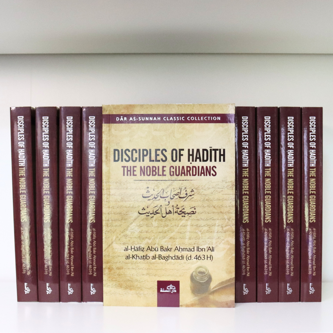 Disciples of Hadith The Noble Guardians