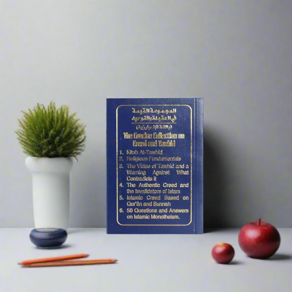 The Concise Collection on Creed and Tauhid - The Islamic Book Cafe