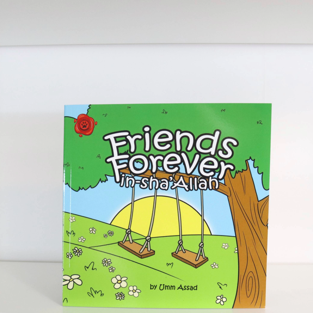 Friends Forever (in-sha'Allah) By Umm Assad