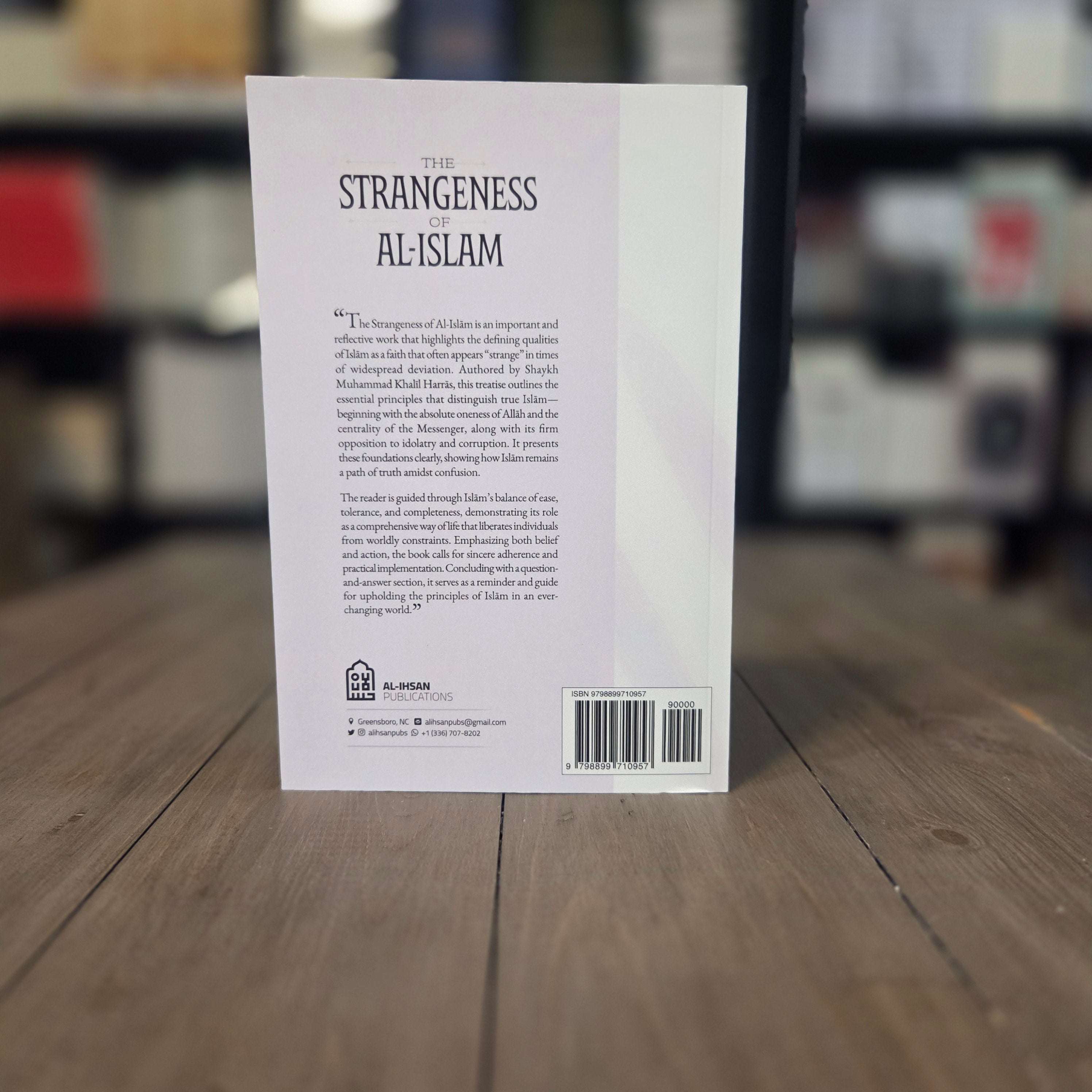 The Strangeness of Al-Islam by Shaykh Muhammad Khalil Harras — inside pages — The Islamic Book Cafe