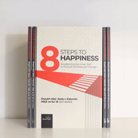 8 Steps To Happpiness | Awakening the innerself in pursuit of personal change - The Islamic Book Cafe LLC