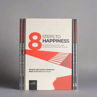 8 Steps To Happpiness | Awakening the innerself in pursuit of personal change - The Islamic Book Cafe LLC