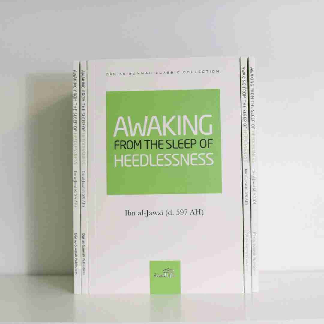 Awaking From The Sleep Of Heedlessness - The Islamic Book Cafe LLC