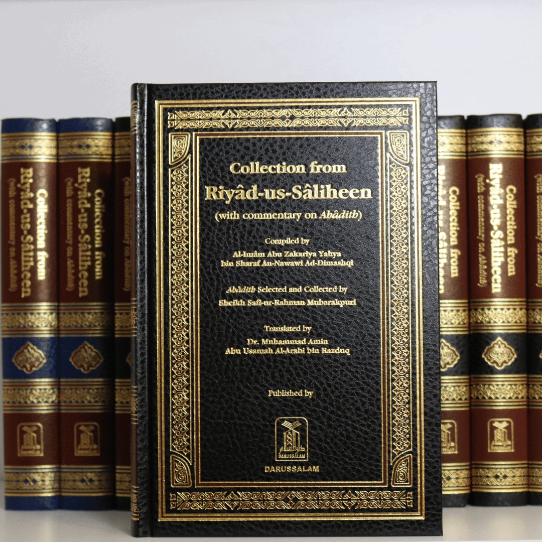 Collection From Riyad-us-Saliheen With Commentary - The Islamic Book Cafe LLC