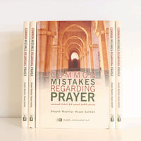 Common Mistakes Regarding Prayer - The Islamic Book Cafe LLC
