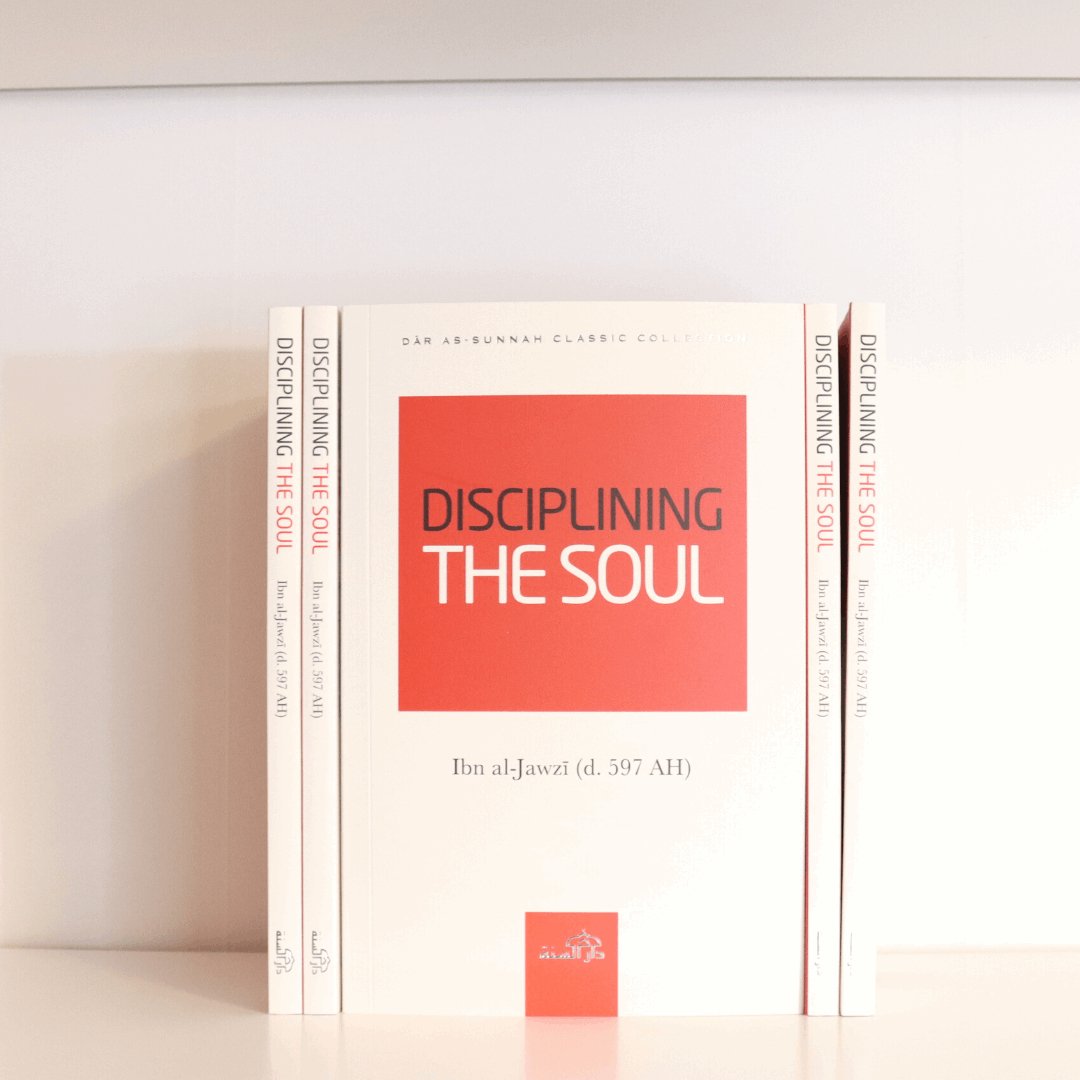 Disciplining The Soul - The Islamic Book Cafe LLC