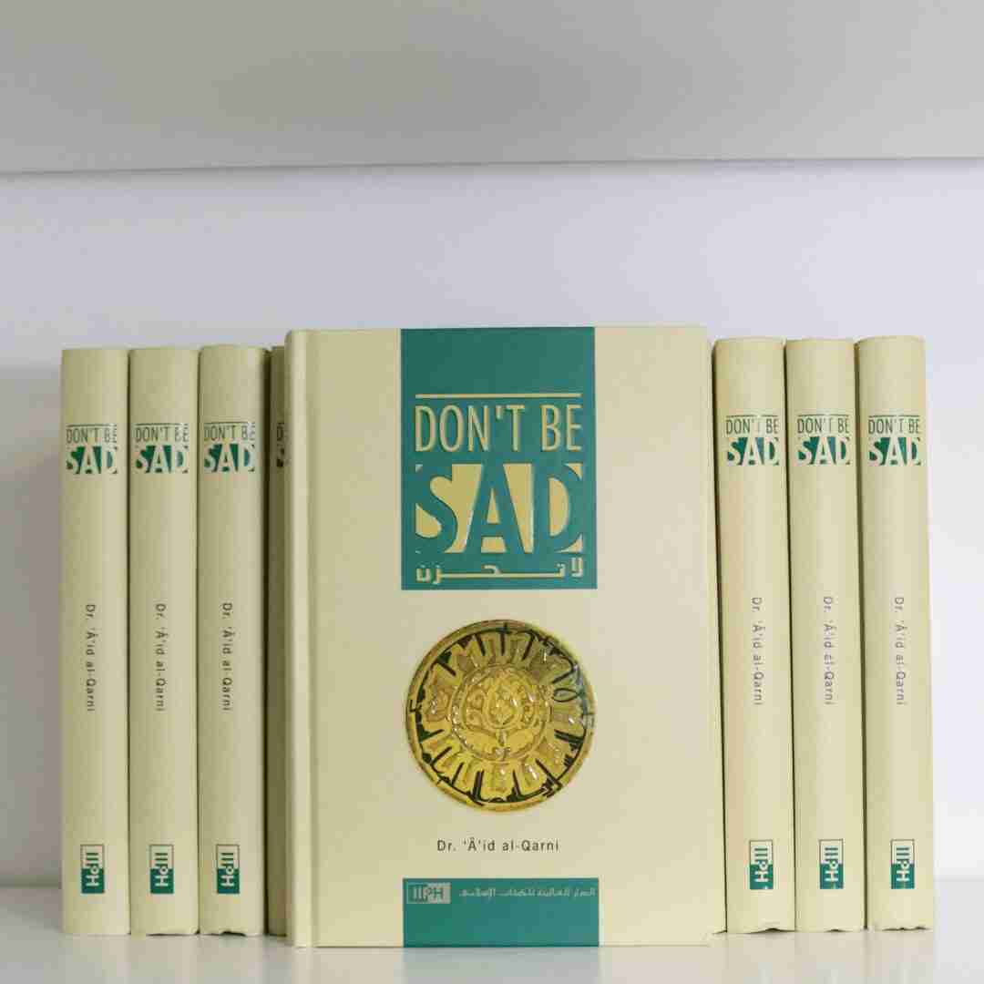 Don't Be Sad - The Islamic Book Cafe LLC