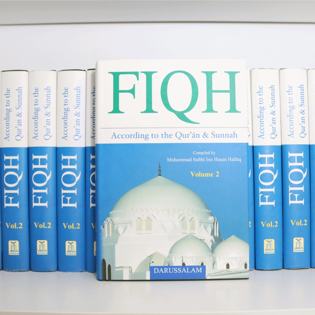 Fiqh According to the Quran and Sunnah Vol 2. - The Islamic Book Cafe LLC