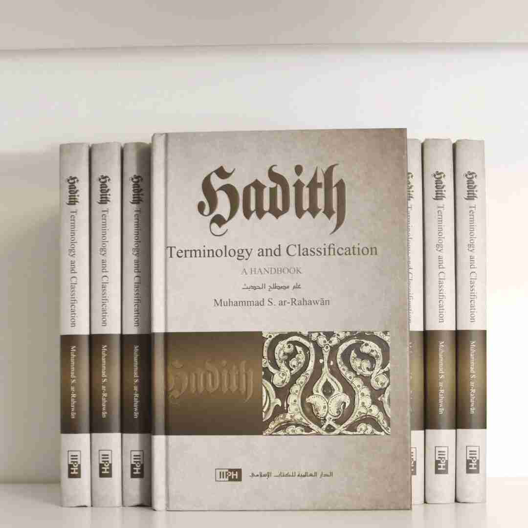 Hadith Terminology and Classification | A Handbook - The Islamic Book Cafe LLC