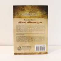 Introduction to Al-Fatawa al-Hamawiyyah By Shaykhul Islam Ibn Taymiyyah - The Islamic Book Cafe LLC
