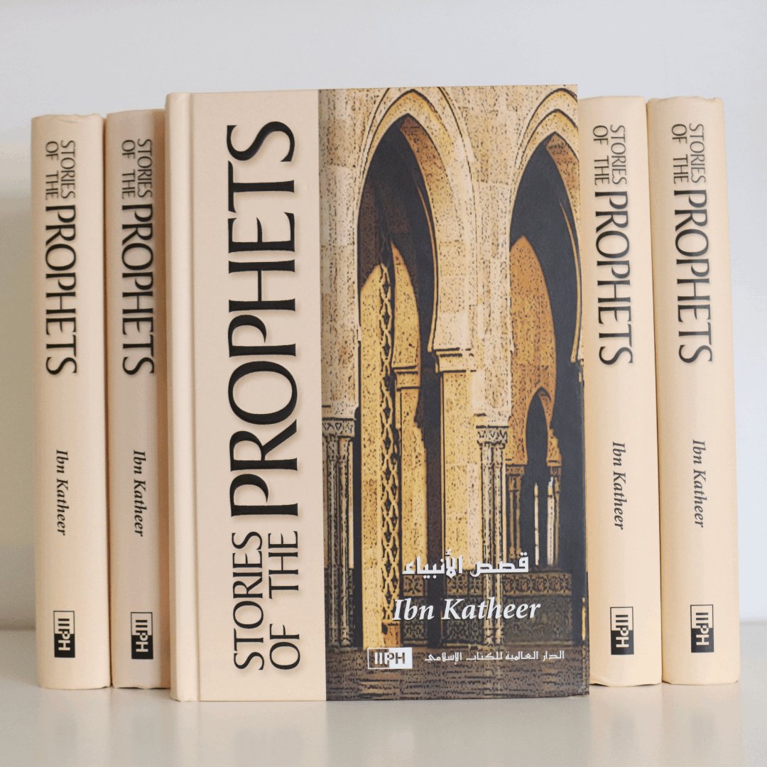 Stories of The Prophets By Ibn Katheer - The Islamic Book Cafe LLC