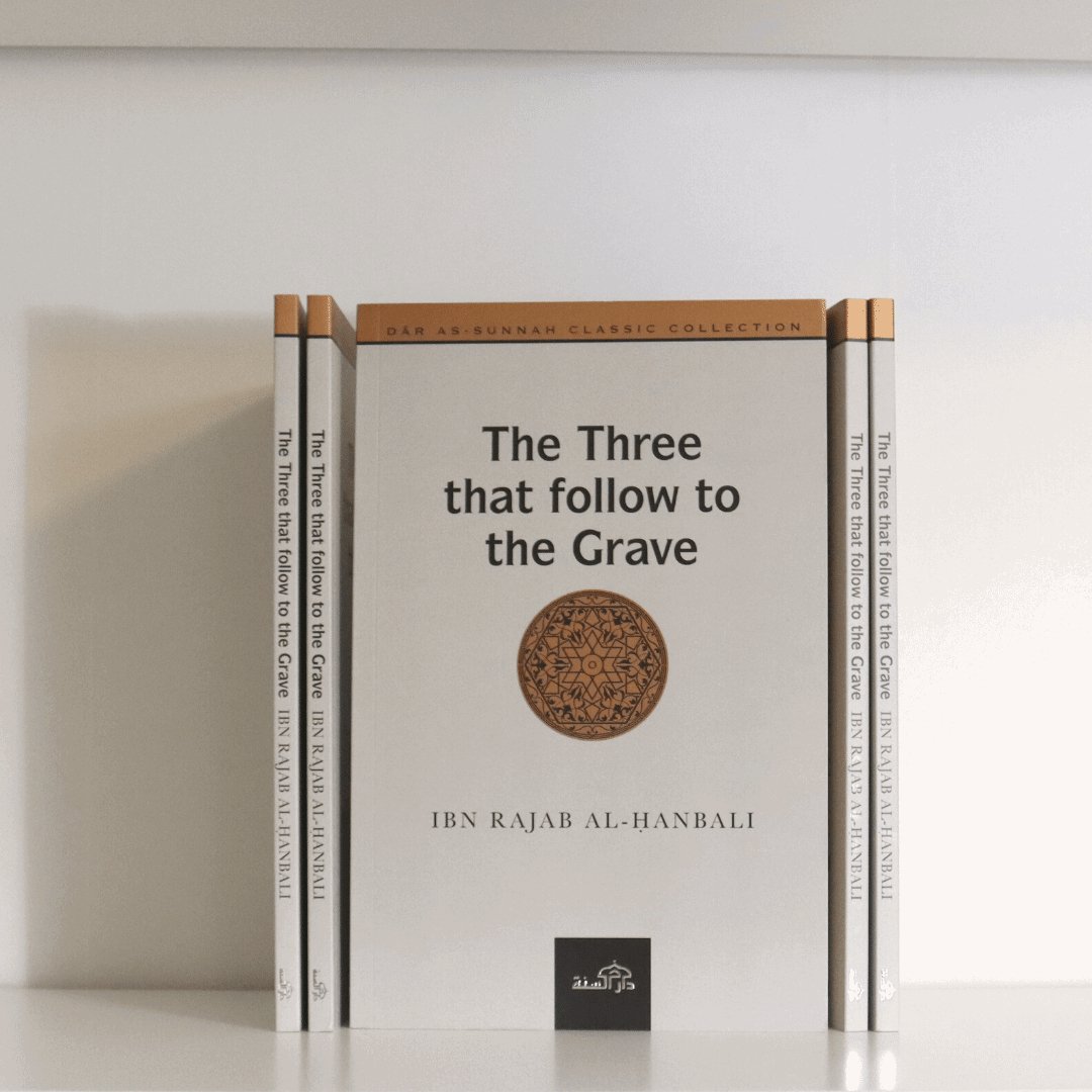 The Three That Follow To The Grave - The Islamic Book Cafe LLC